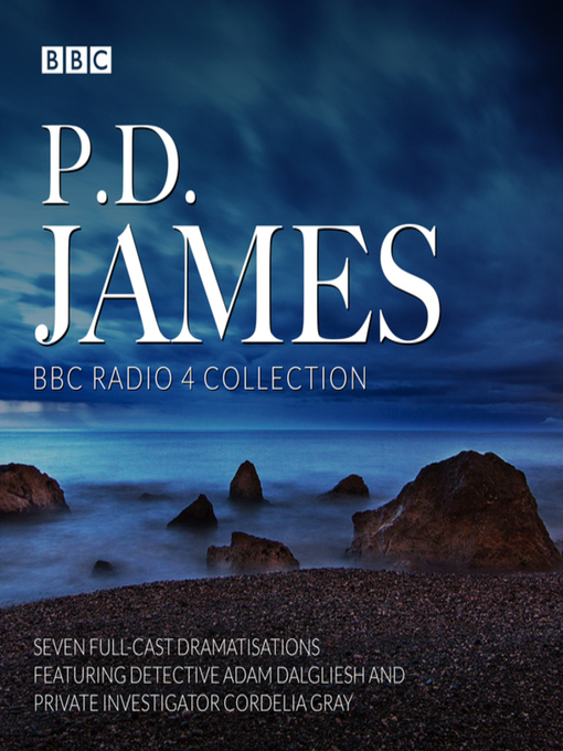 Title details for P.D. James BBC Radio Drama Collection by P.D. James - Available